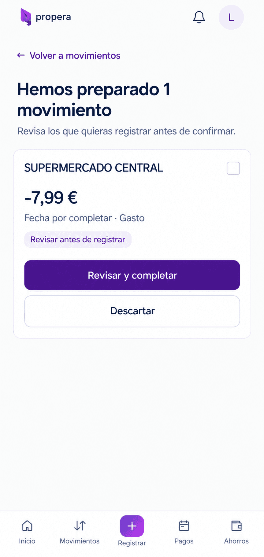 Un movimiento preparado para revisar en Propera